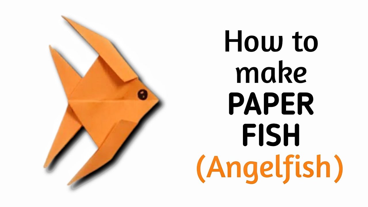 How To Make An Origami Paper Fish Angelfish Origami Paper Folding