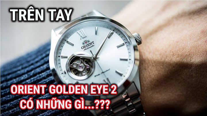 Đánh giá đồng hồ orient golden eye 2