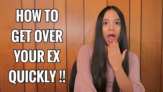 HOW TO GET OVER HIM/HER QUICKLY! How to get over an ex, crush or breakup