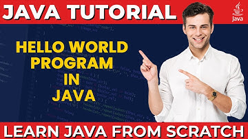 First Java Program | Java Hello World Program | How to Compile and Run Java Program