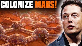 Elon Musk reveals his thoughts to colonize Mars!