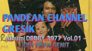 Album DEBBY 1977 Vol.01 - IDIH PAPA GENIT 02_Boneka Ngek Ngok  @suwandichrome6383