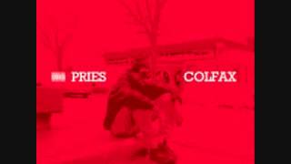 Pries - Colfax