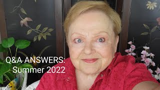 Q&A ANSWERS: Summer 2022