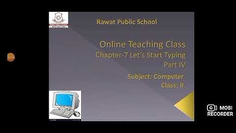 Computer I Class 2 I Ch-7 Let