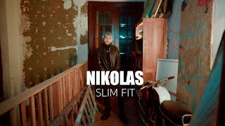 Nikolas - Slim FIT | Official Video