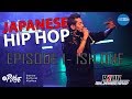 Japanese hip hop ep1