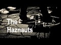 The Haznauts - Hot Mess Acoustic