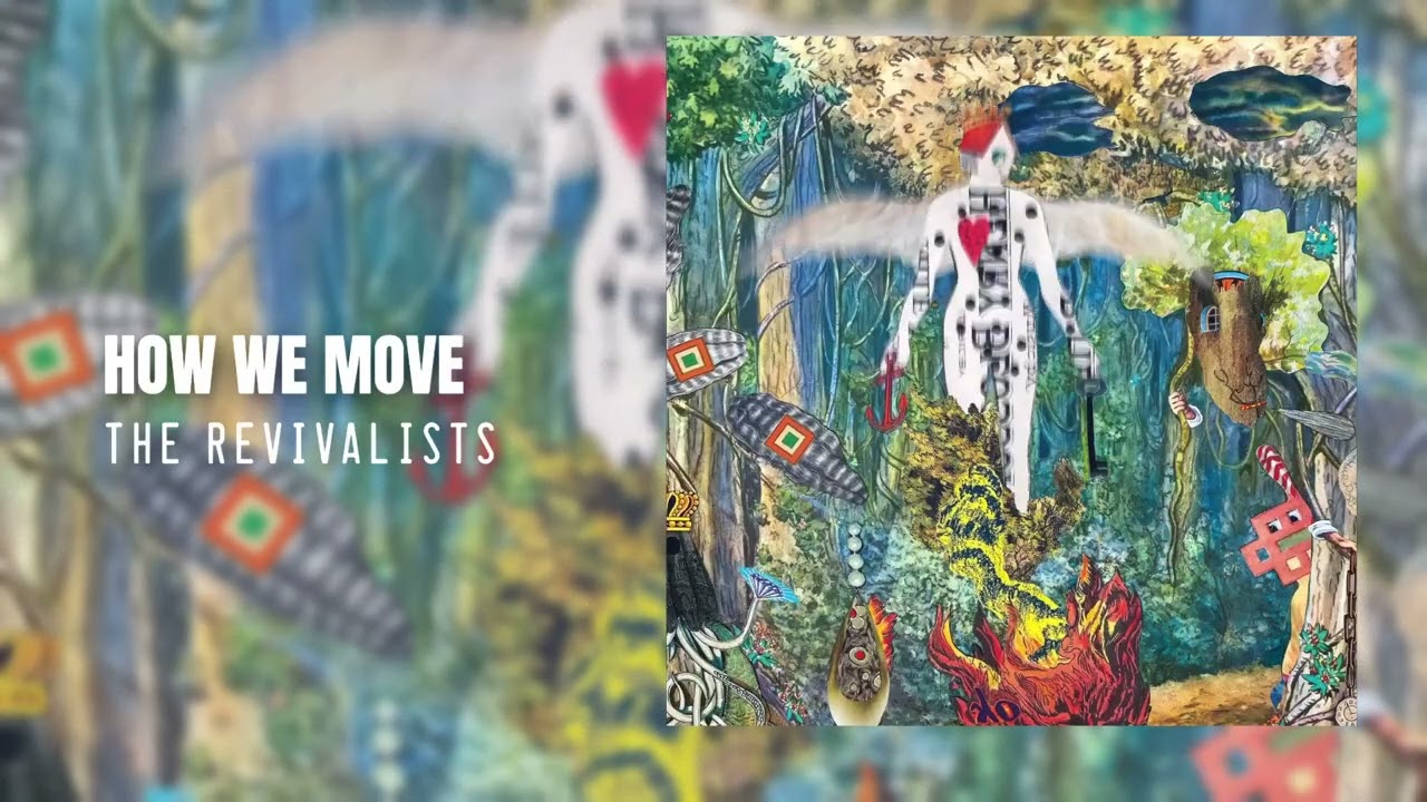 Watch The Revivalists — How We Move (Official Audio) on YouTube Watch The Revivalists — How We Move (Official Audio) on YouTube