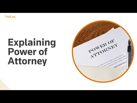 Explaining Power of Attorney
