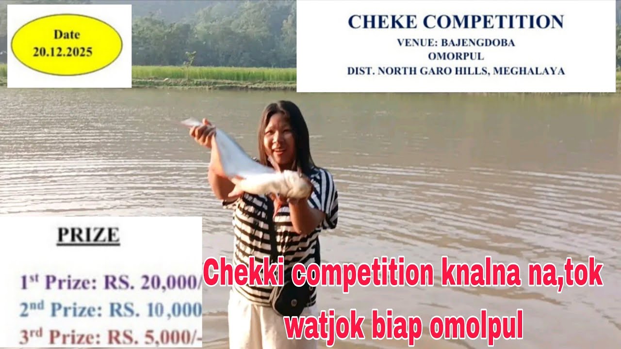 Chekki competition biap omolpul na daal na,tok wataha