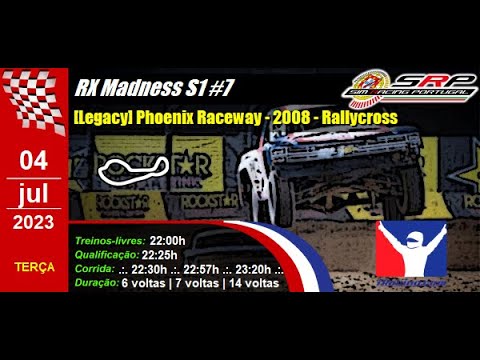 🇵🇹 [iRacing Live] 🇵🇹 RX Madness S1 @ [Legacy] Phoenix Raceway - 2008 ...