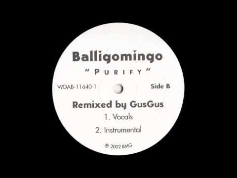 Balligomingo - Purify (GusGus Vocal Remix) [HD]