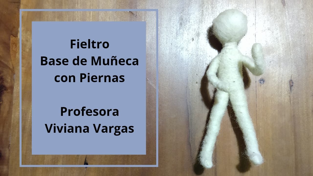 FIELTRO  Base de Muñeca con Piernas y brazos móviles