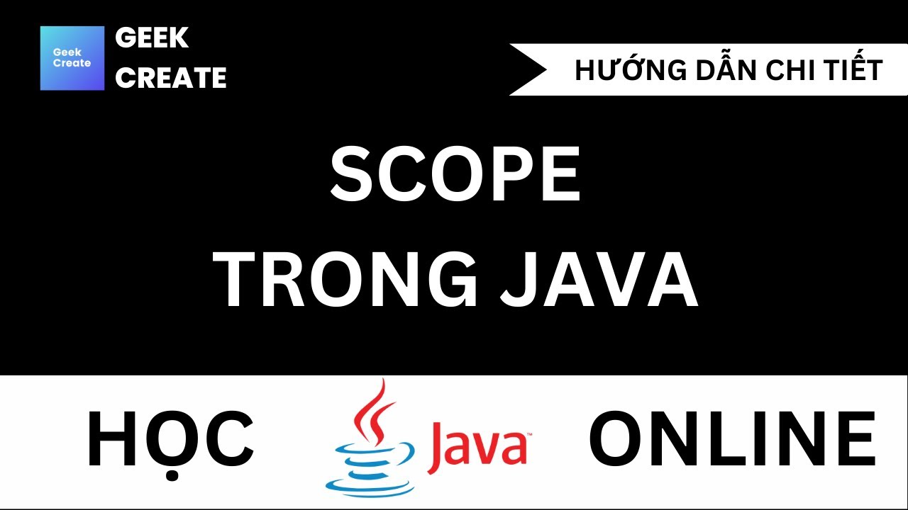 Scope trong Java - Học JAVA Cho Người Đi Làm - YouTube
