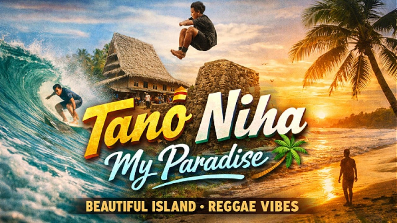 Tanö Niha – My Paradise 🌴 | Nias Island Reggae Chill Vibes