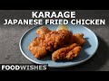 Karaage (Japanese Fried Chicken) - Food Wishes