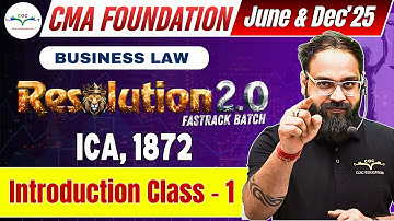Indian Contract Act, 1872 Introduction Class-1 | CMA Foundation Law | By Prof. Nitin Bhardwaj Sir