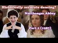 How Historically Accurate Is the Dancing in Northanger Abbey (1987)? - Jane Austen En Pointe