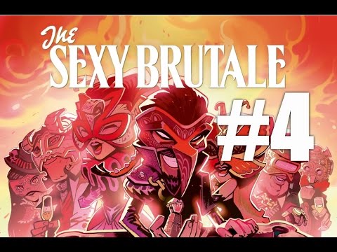 The Sexy Brutale Part 4 Tequila Belle - Gameplay Walkthrough (No commentary)