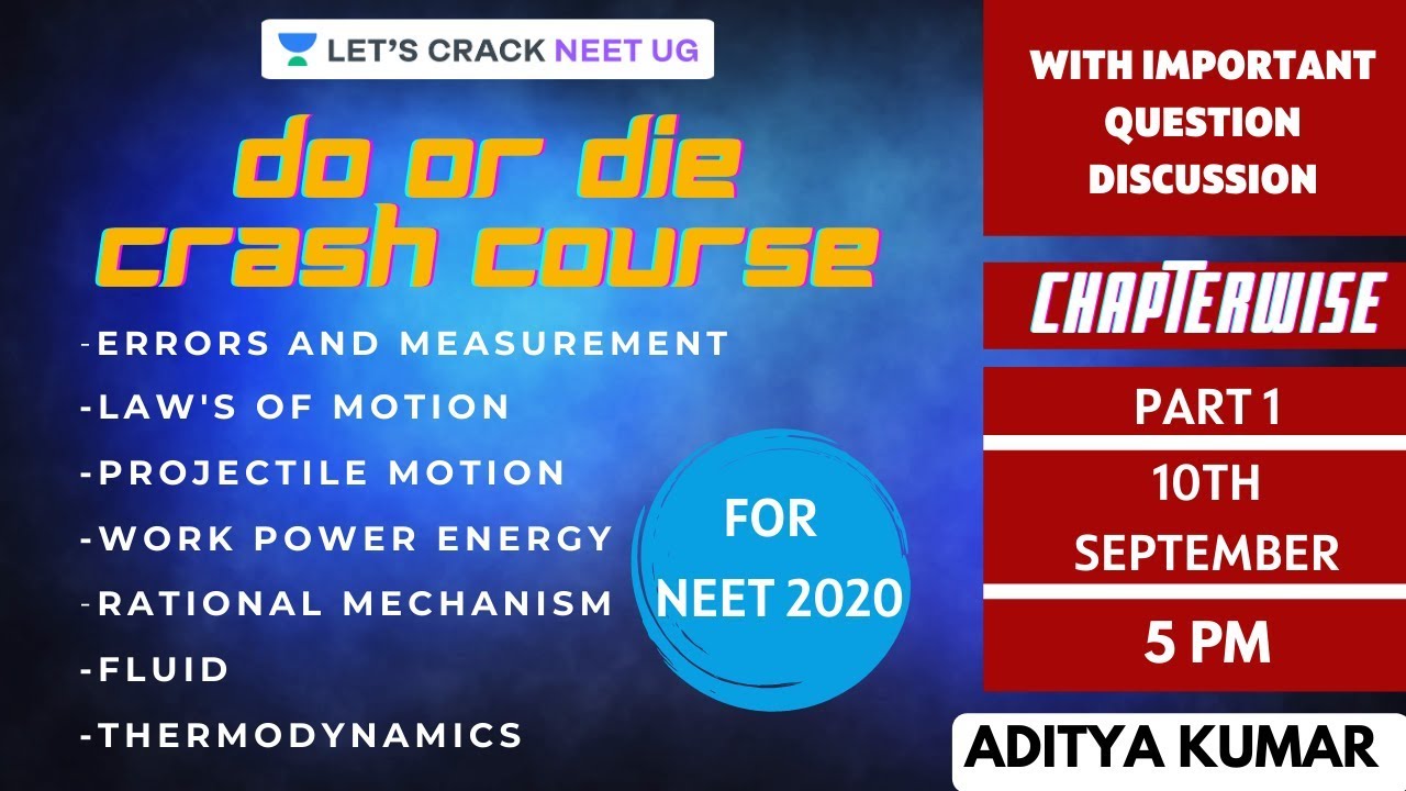 Do or Die Crash Course for NEET 2020 | Part 1 | NEET Physics | NEET UG | Aditya Kumar
