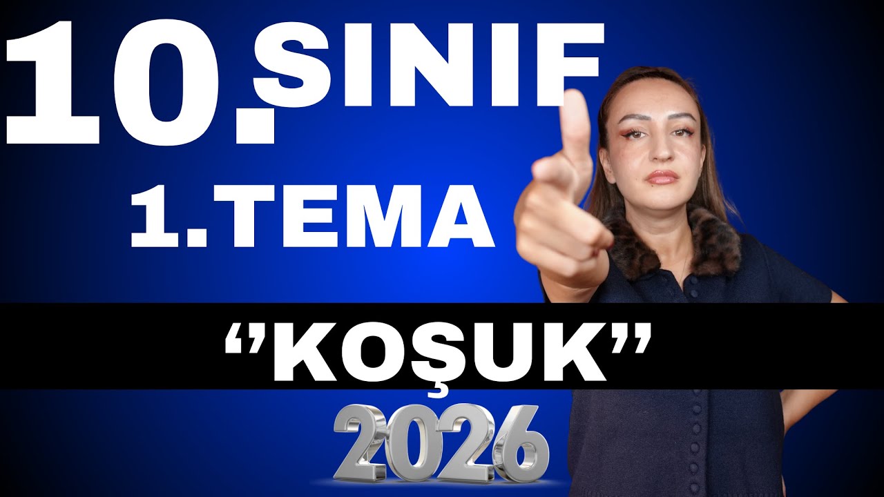 KOŞUK NEDİR? Özellikleri Nelerdir? / 10.Sınıf Edebiyat 1.TEMA: Sözün Ezgisi / 2025