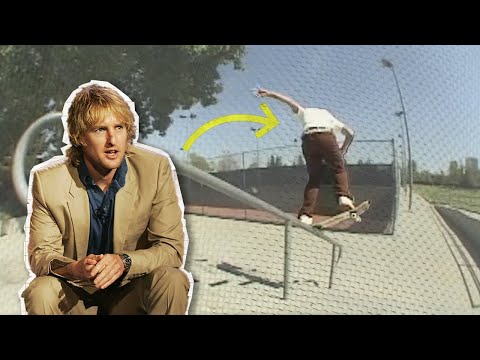 How Owen Wilson Ended up in a Skate Video