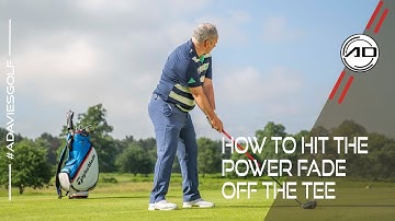 How To Hit The Power Fade Off The Tee