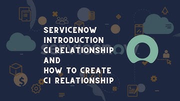 ServiceNow CI relationship | ServiceNow how we can create CI relationship | ServiceNow Tips & Trick