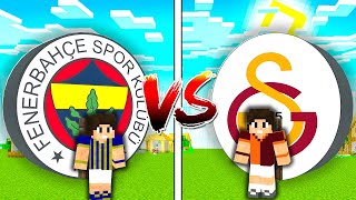 FENERBAHÇE VS GALATASARAY LABİRENT YAPI KAPIŞMASI ! (Minecraft)