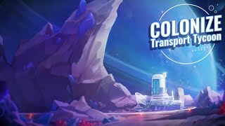 Colonize: Transport Tycoon (by Maxim Zakopaylov) IOS Gameplay Video (HD) screenshot 5