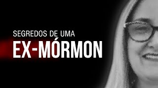 A verdade sobre os MÓRMONS (segundo uma EX-MÓRMON) | Daniel Gontijo entrevista Vania Moore