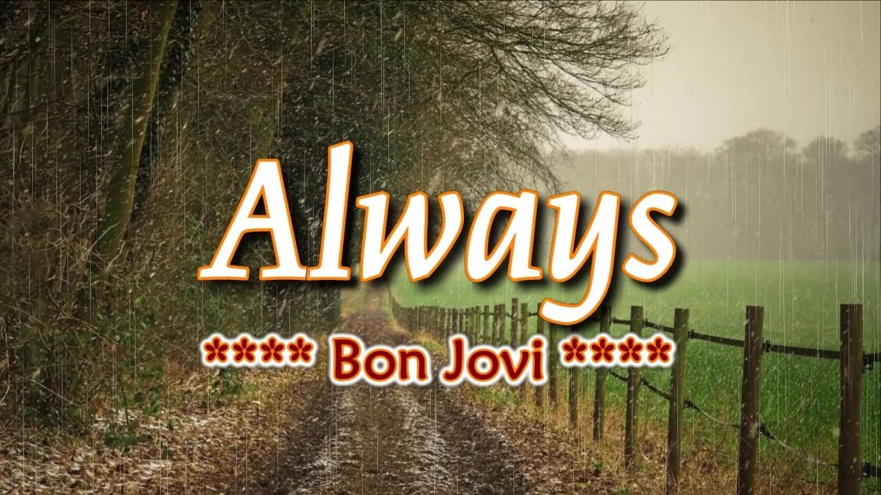 Always - KARAOKE VERSION - as popularized by Bon Jovi - YouTube