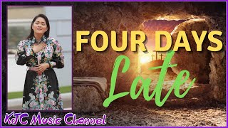 Video thumbnail of "Four Days Late (Video-Lyric)| Jackielyn Roy| Cover"