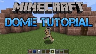 Minecraft Dome Tutorial - How to Make a Dome In Minecraft