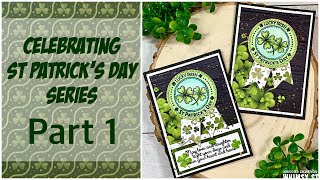 St. Patricks Day Series - Intro and Card 1