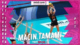 Galatasaray HDI Sigorta 3 - 0 PTT (Maçın Tamamı) | 2021-22 Sultanlar Ligi