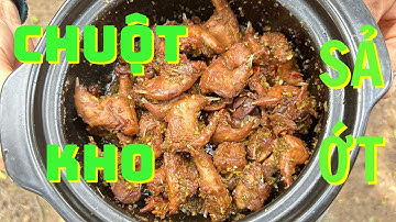 T5 Chuột Đồng Kho Sả Ớt | Món Ngon Mẹ Làm