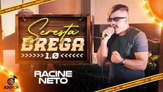 RACINE NETO  - SERESTA BREGA - COMPLETO