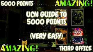 How to Get 5000 Points in FNAF UCN - EASY WALKTHROUGH