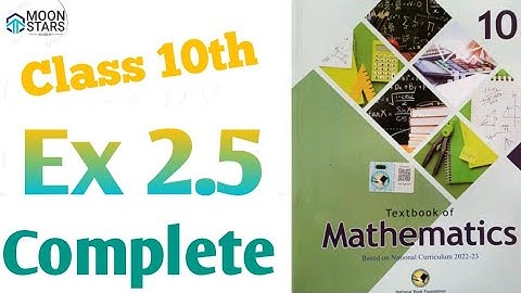 Ex 2.5 Class 10 Ch 2 NBF New book 2025, Class 10 Exercise 2.5 Chapter 2 Mathematics NBF