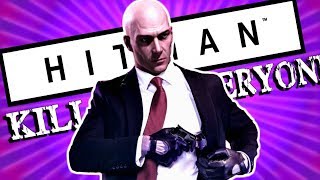HITMAN - Kill Everyone - Taco Tuesday!!