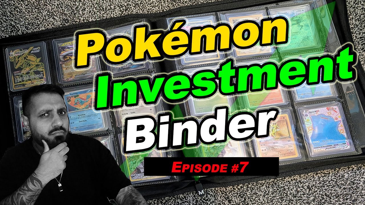 Building a Pokémon Investment Binder: April 2025 (Episode 7)