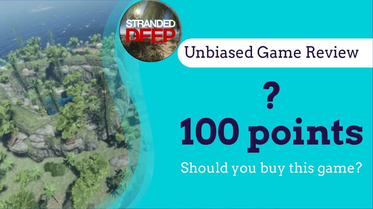 Should I Buy Stranded Deep?Stranded Deep Game Review | Is It Worth The Money | Showcase and Gameplay