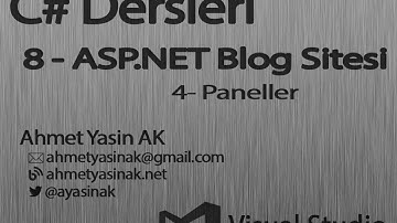 C# Yazılım Dersleri 8-P1 Web - Asp.NET - Blog Sitesi - 4 - Paneller