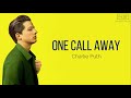 One Call Away (Lyrics) | Charlie Puth