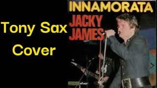 Tony Sax  -  Innamorata