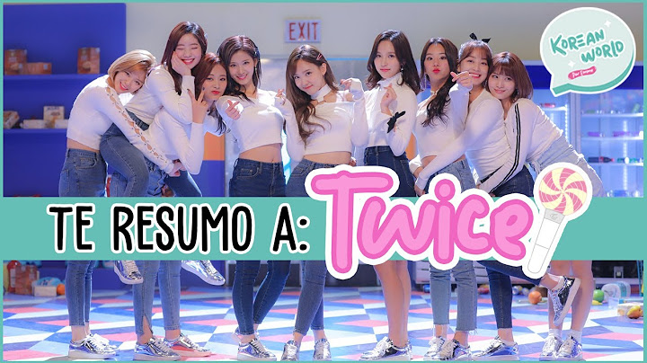 ¿QUIERES SER ONCE? TE RESUMO A TWICE | #TeResumoA 1
