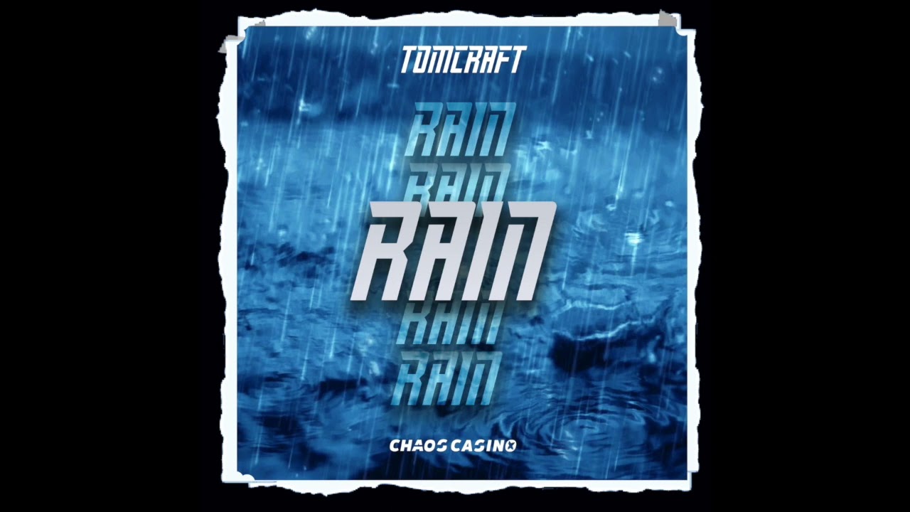 Obejrzyj Tomcraft "Rain" w YouTube Obejrzyj Tomcraft "Rain" w YouTube