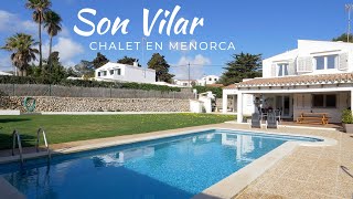 MAGNÍFICO CHALET situado en SON VILAR [MENORCA] Ref.23290